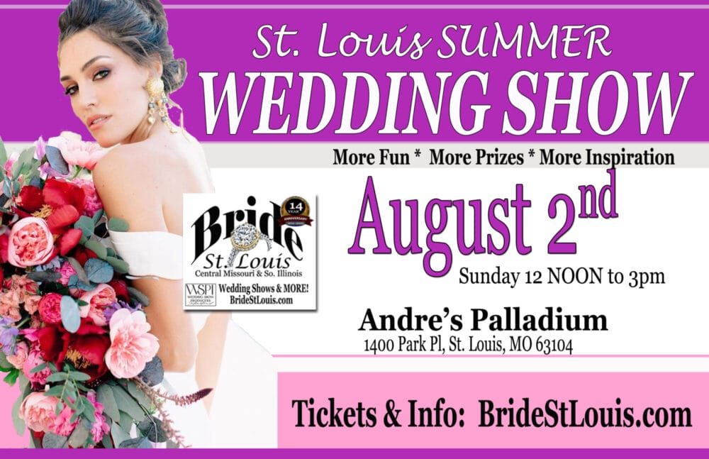 Bride ST. Louis Wedding Show Aug 2 2026 at Andres Palladium