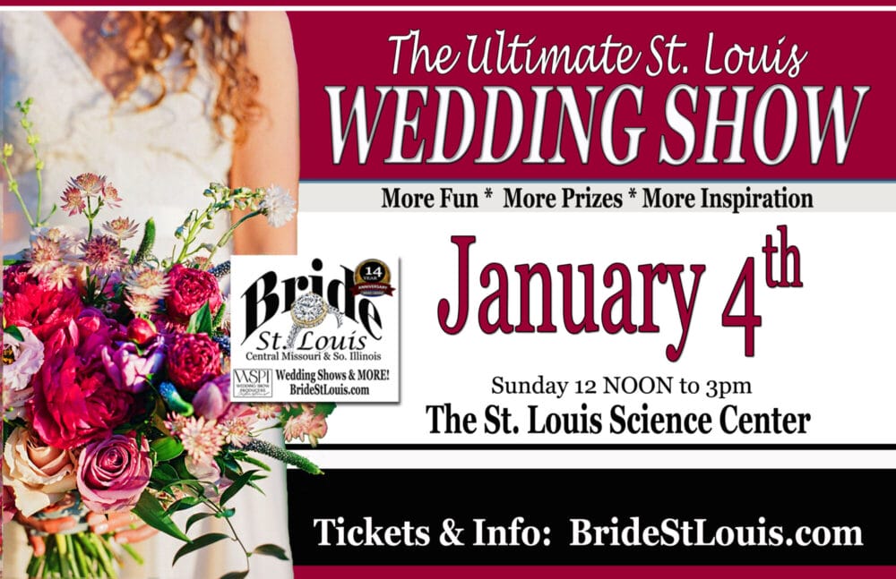 Bride St. Louis Wedding Show at the St. Louis Science Center Jan 4 2026 - The Biggest and Best