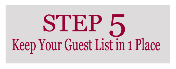 Step 5 in Creating Your Wedding Guest List by Bride St. Louis.